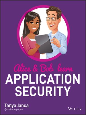 cover image of Alice and Bob Learn Application Security